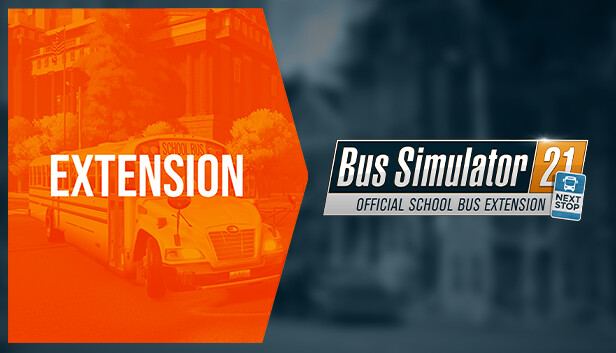 Extensão oficial do ônibus escolar' chega ao 'Bus Simulator 21