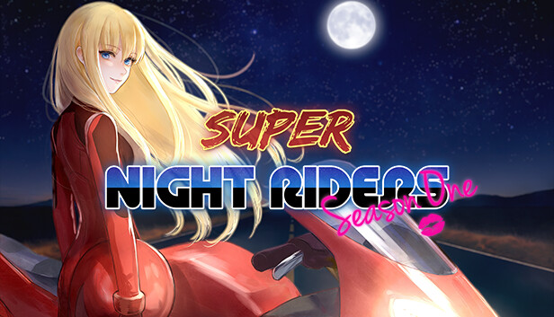 Super Night Riders S1 On Steam