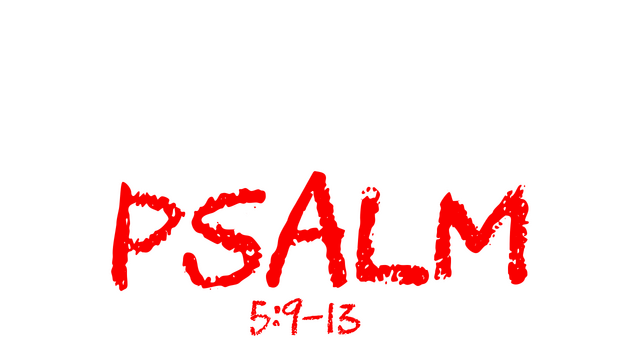 Psalm 5:9-13