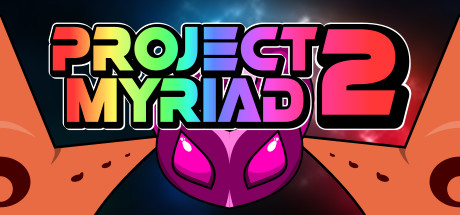 Project Myriad 2 Cover Image