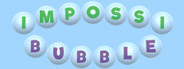 ImpossiBubble