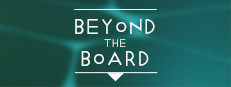 Beyond the Board - DTDA Games