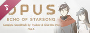 OPUS: Echo of Starsong Complete Soundtrack -Vol.1-