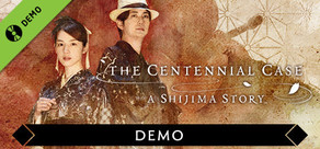 春逝百年抄 The Centennial Case: A Shijima Story（体验版）