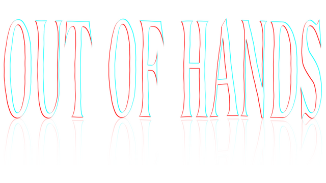 Out of Hands