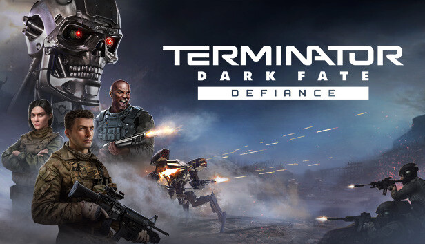 Terminator: Dark Fate - Defiance on Steam