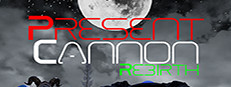 Present Cannon Rebirth