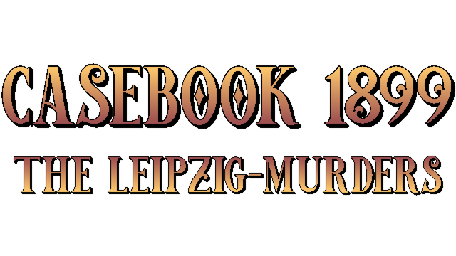 Casebook 1899: The Leipzig Murders