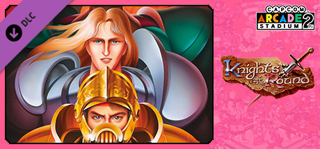 Capcom Arcade 2nd Stadium: A.K.A Knights of the Round banner image