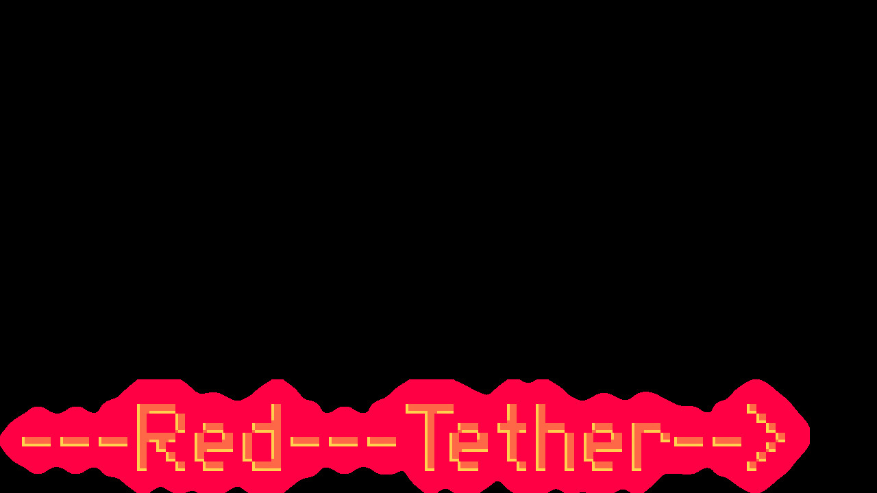 screenshot of ---Red---Tether--&gt; Playtest 1