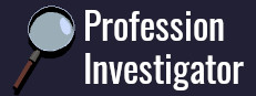 Profession investigator