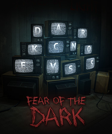 Fear of the Dark