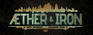 Aether & Iron Playtest