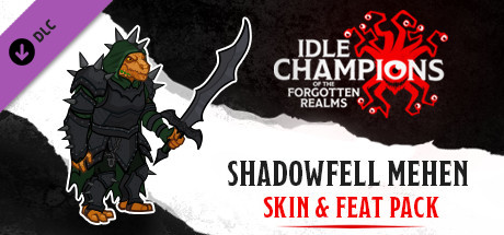 Idle Champions - Shadowfell Mehen Skin & Feat Pack banner