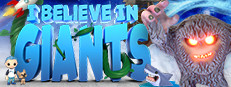 I Believe In Giants