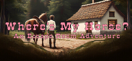 Where's My Horse? An Escape the Room Adventure steam charts