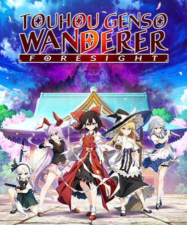 Touhou Genso Wanderer -FORESIGHT-