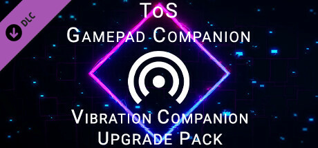 ToS Gamepad Companion - Vibration Companion Upgrade Pack banner image