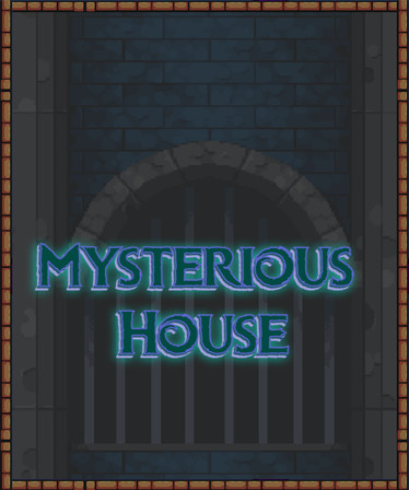 Mysterious House
