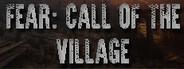 FEAR: Call of the village