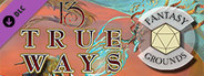 Fantasy Grounds - 13 True Ways
