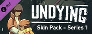 Undying Skin Pack - Series 1