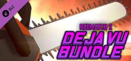 Redmatch 2 - Deja Vu Bundle banner image