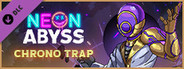 Neon Abyss - Chrono Trap