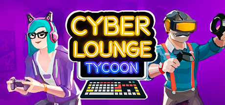 Cyber Lounge Tycoon Cover Image