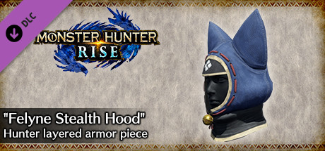 Monster Hunter Rise - "Felyne Stealth Hood" Hunter layered armor piece
