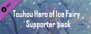 Touhou Hero of Ice Fairy Prologue - Supporter pack