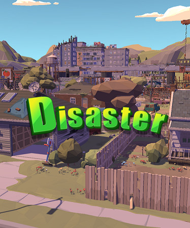 Disaster