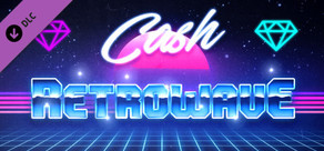 Retrowave - Cash