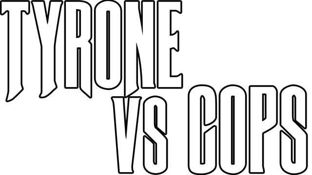 Tyrone vs Cops