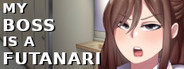 My Boss is a Futanari