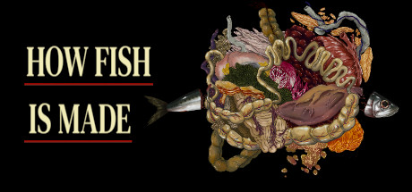Steam header art for How Fish Is Made