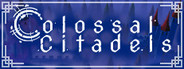 Colossal Citadels