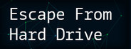 Escape From Hard Drive