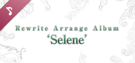 Rewrite Arrange Album 'Selene' banner image