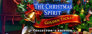 The Christmas Spirit: Golden Ticket Collector's Edition
