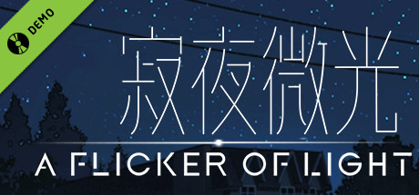 A Flicker of Light Demo banner