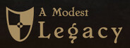 A Modest Legacy