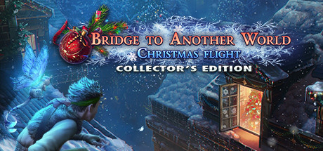 Bridge to Another World: Christmas Flight Collector's Edition Cover Image