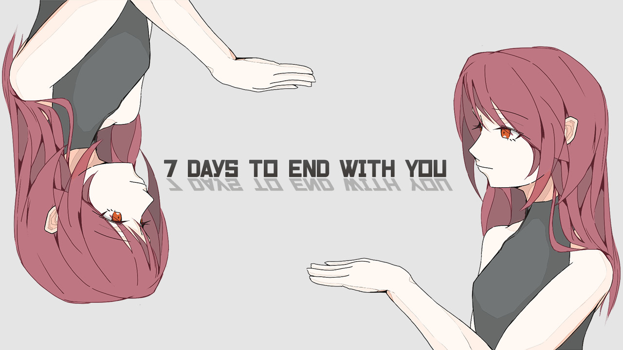 Steam 7 Days To End With You