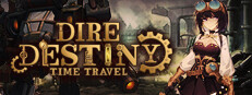 Dire Destiny : Time Travel