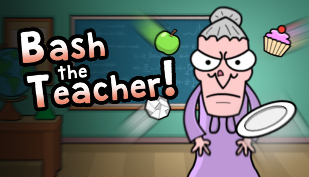 Bash The Teacher Classroom Clicker On Steam