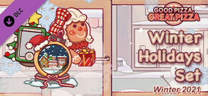 Good Pizza, Great Pizza - Winter Holidays Set - Winter 2021