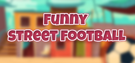 Funny Street Football Cover Image