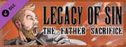 Legacy of Sin the father sacrifice: Digital Art collection