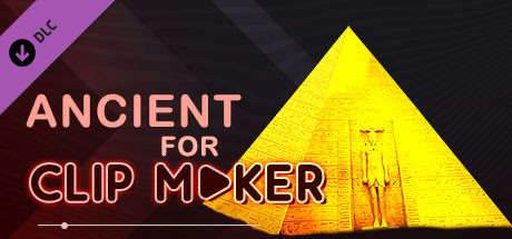 Ancient for Clip maker banner image
